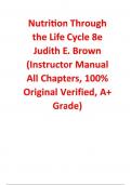 Nutrition Through the Life Cycle 8e Judith E&period; Brown &lpar;Instructor Manual All Chapters&comma; 100&percnt; Original Verified&comma; A&plus; Grade&rpar;
