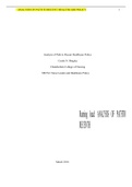 NR 554Week 4 DQ ANALYSIS OF PATH TO RECENT HEALTHCARE POLICY&period;