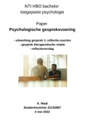 NTI Geslaagd paper Psychologische Gespreksvoering Mei 2022 - 3 opdrachten uitgewerkt - met feedback Cijfer 8