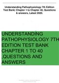 Understanding Pathophysiology 7th Edition Test Bank| Chapter 1 to Chapter 40, Questions & answers, Latest 2020.