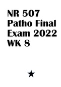 NR 507 Pathophysiology Final Exam 2023 | NR 507 Midterm Exam 2 | NR507 Final Exam Questions & Answers 2023 | NR 507 Week 4 Midterm Exam 58/60 & NR507 FINAL EXAM REVIEW 2023 Complete QUIZ’S Rated A 