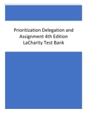 Prioritization Delegation and Assignment 4th Edition Test Bank.