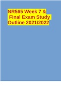 NR565 Week 7 & Final Exam Study Outline 2021/2022