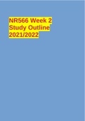 NR566 Week 2 Study Outline 2021&sol;2022