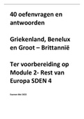 Oefenvragen SDEN 4 module 2 Griekenland en Benelux