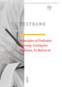 Principles of Pediatric Nursing- Caring for Children&comma; 7e Ball et al&period;