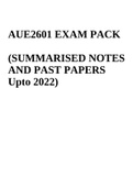 AUE2601 EXAM PACK (SUMMARISED NOTES AND PAST PAPERS Upto 2022)