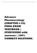 Advance Pharmacology (CHAPTER 1-52) FINAL EXAM TEXTBOOK STUDYGUIDE with answers 100% 