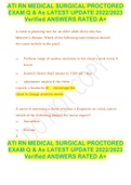 ATI RN MEDICAL SURGICAL PROCTORED EXAM Q & As LATEST UPDATE 2022&sol;2023 Verified ANSWERS RATED A&plus;