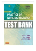 TEST BANK FOR THE PRACTICE OF NURSING RESEARCH 7TH EDITION BY BURNS AND GROVE ALL CHAPTERS
