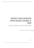 HOW TO PROTECT YOUR COMPUTER FROM VIRUSES, HACKERS, & SPIES(WELL ELABORATED ESSAY ON THIS TOPIC,WRITER SCORED AN A+)