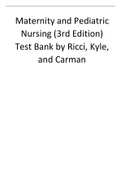 Maternity and Pediatric Nursing (3rd Edition) Test Bank by Ricci, Kyle, and Carman.