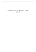 Leadership Proctor- ATI PROCTORED EXAM LEADERSHIP PROCTORED EXAM&period; LEVEL 2 AND HIGHER FOR THE SCORE&period; GREAT TOOL TO STUDY BASED OFF&period; ATI PROCOTRED EXAM 2022&lpar;ALL ANSWERS ARE CORRECT&excl;&excl;&excl;&rpar;