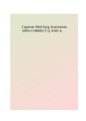 Capstone Med Surg Assessment&period; 100&percnt; CORRECT Q AND A&period;