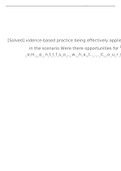 In what ways was evidence-based practice being eectively applied to help the patient in the scenario&quest; Were there opportunities for improvement&quest; If so&comma; what were they&quest;&lpar;WELL ELABORATED ANSWERS&excl;&excl;&excl;&rpar;