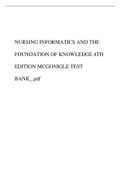 NURSING INFORMATICS AND THE FOUNDATION OF KNOWLEDGE 4TH EDITION MCGONIGLE TEST