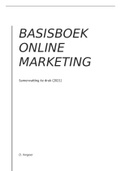 Complete samenvatting van Basisboek Online Marketing - editie van het boek uit 2021