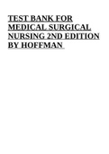 TEST BANK FOR MEDICAL SURGICAL NURSING 2ND EDITION BY HOFFMAN 