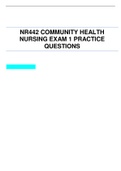 NR442 COMMUNITY HEALTH NURSING EXAM 1 PRACTICE QUESTIONS