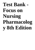 Focus on Nursing Pharmacology 8th Edition Amy Karch Test Bank.