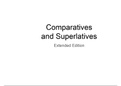 Comparatives and superlatives Grammar explanation with exercise sentences, help schedule, examples and elaboration