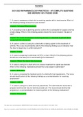2021-2022 RN PHARMACOLOGY PRACTICE B - ATI COMPLETE QUESTIONS AND ANSWERS 100&percnt; PASSED EXAM