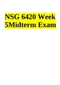 NSG 6420 / NSG6420 NSG 6420 Week 5 Midterm Exam.