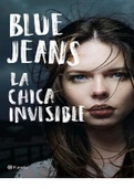 la chica invisible blue jeans