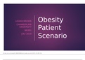 NR 361 Week 6 Course Project Milestone 3&semi; PowerPoint Presentation&semi; Obesity Patient Scenario