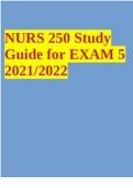 NURS 2356 Study Guide for EXAM 5 2021/2022
