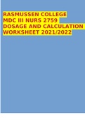 RASMUSSEN COLLEGE MDC III NURS 2759 DOSAGE AND CALCULATION WORKSHEET 2021/2022