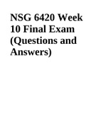 NSG 6420 Week 10 Final Exam (Questions and Answers)