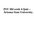 PSY 304 week 4 Quiz – Arizona State University.