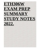 ETH306W EXAM PREP & SUMMARY STUDY NOTES 2022&period;