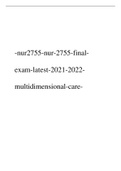 nur2755-nur-2755-final-exam-latest-2021-2022-multidimensional-care-&period;pdf