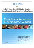 A Complete Test Bank for Pediatric Primary Care, 6th Edition by Dawn Lee Garzon Maaks, Catherine E. Burns , Ardys M. Dunn, Margaret