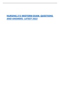 Exam (elaborations) NURSING 213 MIDTERM. Q& A LATEST 2022 