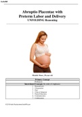 Summary Abruptio Placentae with Preterm Labor and Delivery UNFOLDING Reasoning Michelle Moore, 38 years old