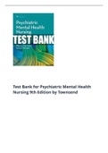 Test Bank for Psychiatric Mental Health Nursing 9th Edition by Townsend and Morgan [Complete with Answer Elaborations]