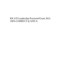 RN ATI Leadership Proctored Exam 2021. 100% CORRECT Q AND A.