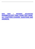 Exam &lpar;elaborations&rpar; NSG6005 ADVANCED PHARMACOLOGY FINAL EXAM 2022 