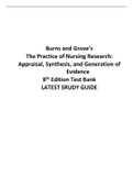 Burns and Grove's The Practice of Nursing Research: Appraisal, Synthesis, and Generation of Evidence 8th Edition Test Bank 