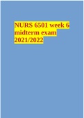 NURS 6501 week 6 midterm exam 2021/2022