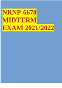 NRNP 6670 MIDTERM EXAM 2021&sol;2022