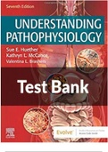 Sue E. Huether, Kathryn L. McCance : Test Bank for Understanding Pathophysiology (7th edition) (Complete questions and Answers)