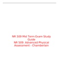 NR 509 Mid Term Exam Study Guide (Version 4) NR 509: Advanced Physical Assessment - Chamberlain, Best document for preparation, Verified And Correct Answers, Secure Better grade