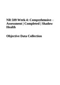 NR 509 Week 4: Comprehensive NRS_434 Week 4: Comprehensive Assessment | Completed | Shadow Assessment | Completed | Shadow Health Objective Data Collection
