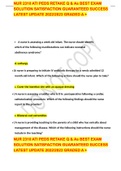 NUR 2310 ATI PEDS RETAKE Q & As BEST EXAM SOLUTION SATISFACTION GUARANTEED SUCCESS LATEST UPDATE 2022&sol;2023 GRADED A &plus;
