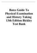 Bates’ Guide To Physical Examination and History Taking 13th Edition Bickley Test Bank & Rationales