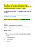 Test Bank For Nursing Delegation and Management of Patient Care 2nd Edition Motacki